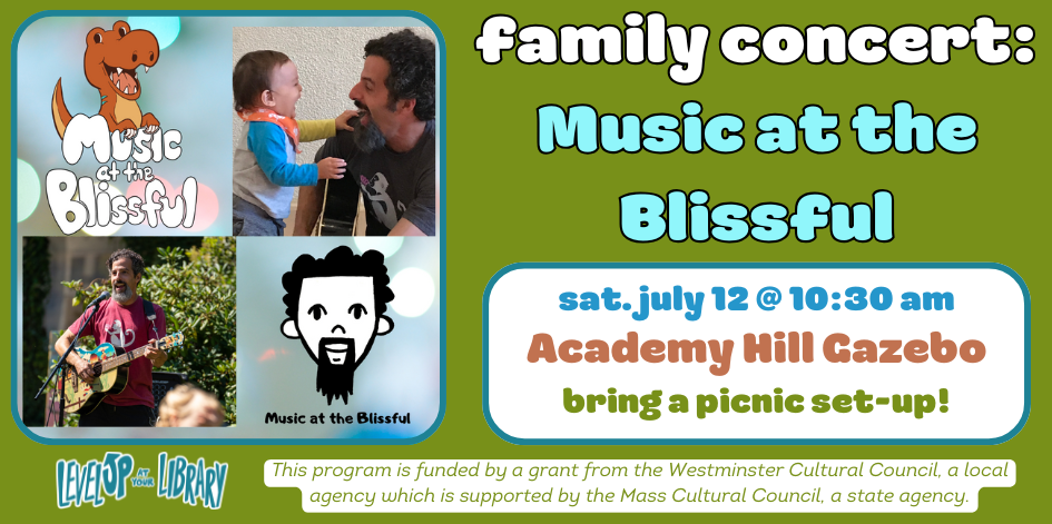 Photos of Evan Haller with guitar. Text reads family concert, music at the blissful. Saturday July 12 at 10:30 AM. At academy hill.